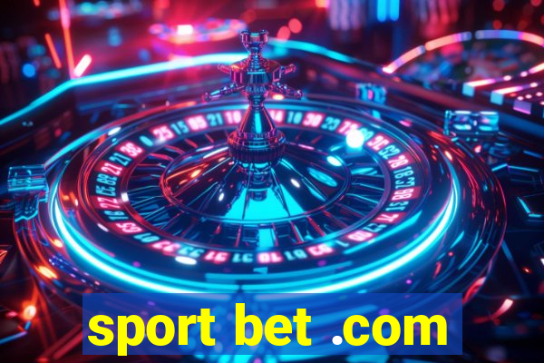 sport bet .com